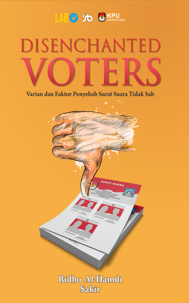 Disenchanted Voters Full Cover - Varian dan Faktor Penyebab Surat Suara Tidak Sa